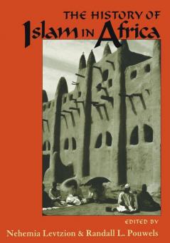 The History Of Islam In Africa