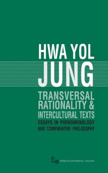 Transversal Rationality and Intercultural Texts