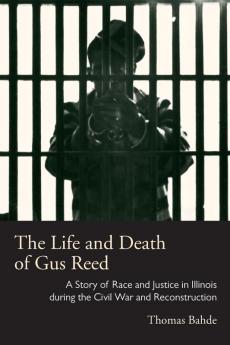 The Life and Death of Gus Reed