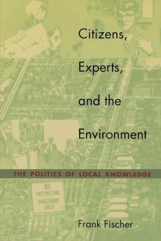 Citizens Experts and the Environment