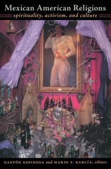 Mexican American Religions