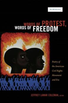 Words of Protest Words of Freedom