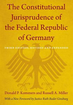 The Constitutional Jurisprudence of the Federal Republic of Germany