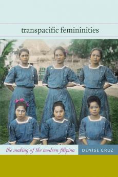 Transpacific Femininities