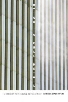 Dying in Full Detail