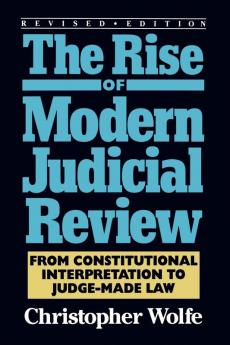 Rise of Modern Judicial Review