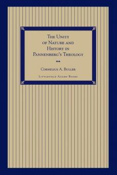 Unity of Nature and History in Pannenberg's Theology