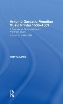 Antonio Gardano Venetian Music Printer 1538-1569