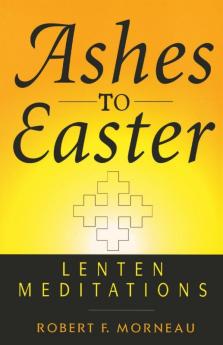 Ashes to Easter
