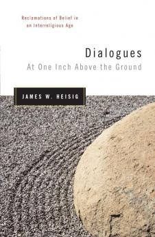 Dialogues at One Inch Above the Ground