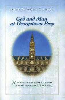 God and Man at Georgetown Prep