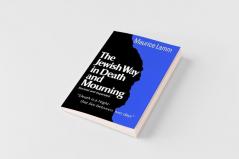 The Jewish Way in Death and Mourning