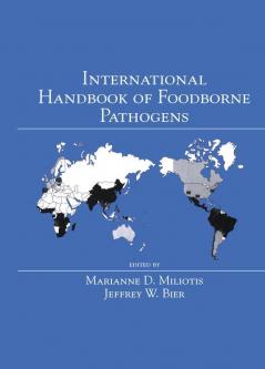 International Handbook of Foodborne Pathogens