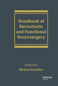 Handbook of Stereotactic and Functional Neurosurgery