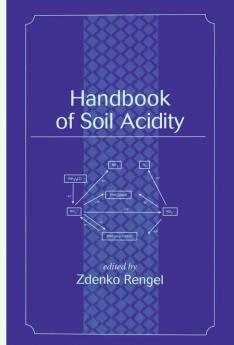 Handbook of Soil Acidity