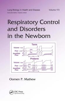 Respiratory Control and Disorders in the Newborn