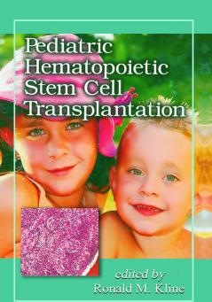 Pediatric Hematopoietic Stem Cell Transplantation