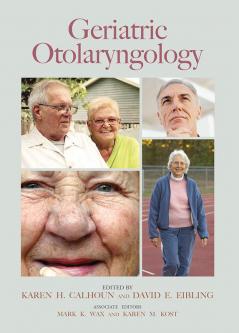 Geriatric Otolaryngology