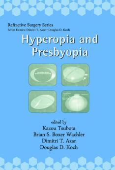 Hyperopia and Presbyopia