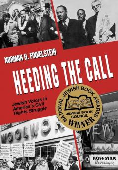 Heeding the Call: Jewish Voices in America's Civil Rights Struggle