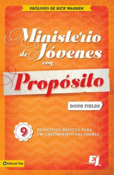 Ministerio de jóvenes con propósito | Softcover  | Purpose Driven Youth Ministry