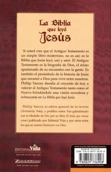 La Biblia Que Leyo Jesus = The Bible Jesus Read