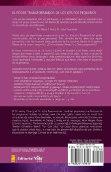 El Poder Transformador de Los Grupos Pequenos