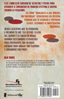 Como Hablarles A los Jovenes Sin Dormirlos = How to Speak to Youth... and Keep Them Awake at the Same Time