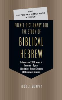 Pocket Dictionary for the Study of Biblical Hebrew