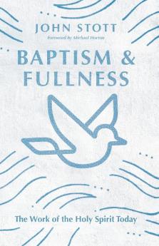 Baptism and Fullness