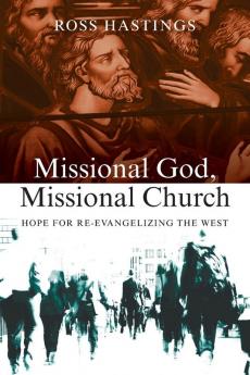 Missional God Missional Church