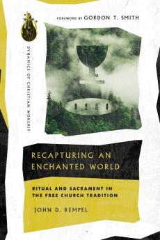 Recapturing an Enchanted World