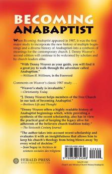 Becoming Anabaptist: The Origin and Significance of 16th-Century Anabaptism