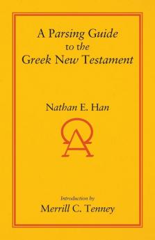 A Parsing Guide to the Greek New Testament