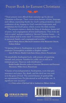 Prayer Book for Earnest Christians: A Spiritually Rich Anabaptist Resource