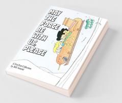 May the Force Be with Us Please