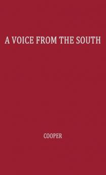 A Voice from the South: by a Black Woman of the South