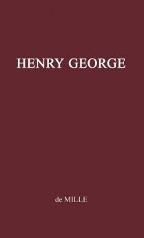 Henry George Citizen of the World