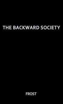 The Backward Society