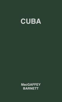 Cuba: Its People Its Society Its Culture (Survey of World Cultures: No. 10)