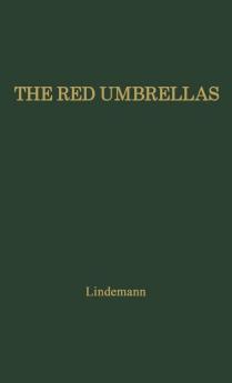 The Red Umbrellas