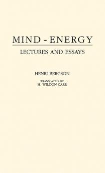 Mind-Energy: Lectures and Essays