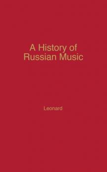 A History of Russian Music