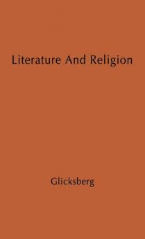 Literature and Religion: A Study in Conflict