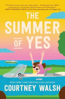 The Summer of Yes