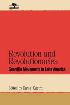 Revolution and Revolutionaries