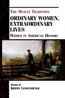 Ordinary Women Extraordinary Lives