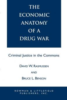 Economic Anatomy of a Drug War