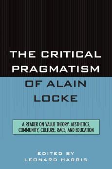 Critical Pragmatism of Alain Locke