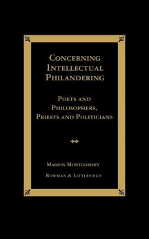 Concerning Intellectual Philandering